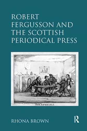 Robert Fergusson and the Scottish Periodical Press cover