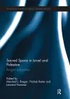 Sacred Space in Israel and Palestine cover