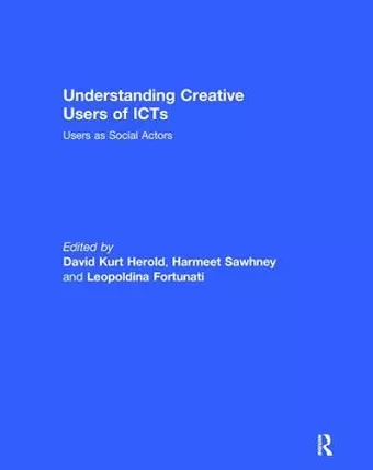 Understanding Creative Users of ICTs cover