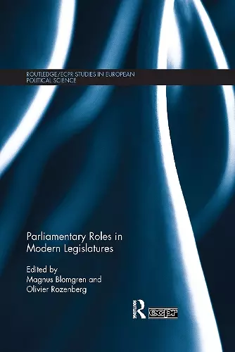 Parliamentary Roles in Modern Legislatures cover