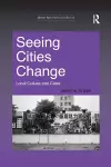 Seeing Cities Change cover