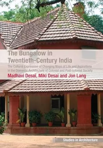 The Bungalow in Twentieth-Century India cover