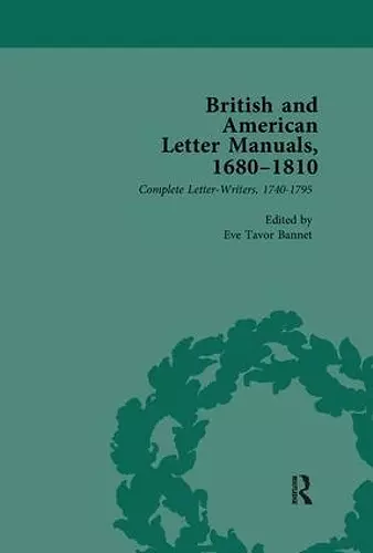 British and American Letter Manuals, 1680-1810, Volume 3 cover