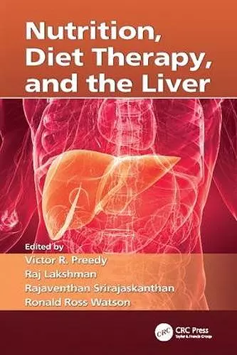 Nutrition, Diet Therapy, and the Liver cover