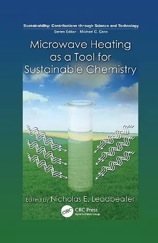 Microwave Heating as a Tool for Sustainable Chemistry cover