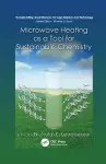 Microwave Heating as a Tool for Sustainable Chemistry cover