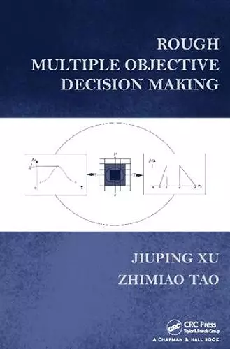 Rough Multiple Objective Decision Making cover