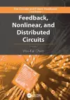 Feedback, Nonlinear, and Distributed Circuits cover