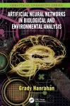 Artificial Neural Networks in Biological and Environmental Analysis cover