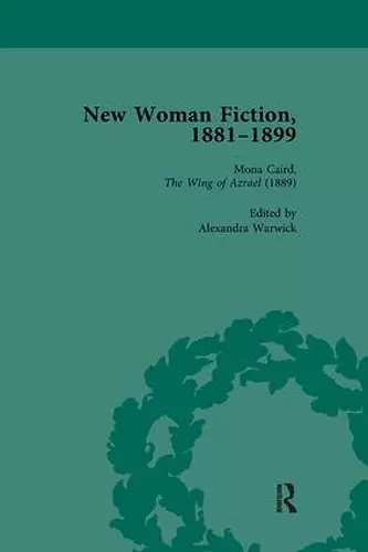 New Woman Fiction, 1881-1899, Part I Vol 3 cover