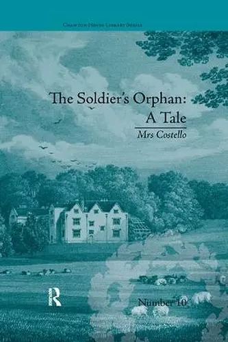 The Soldier's Orphan: A Tale cover
