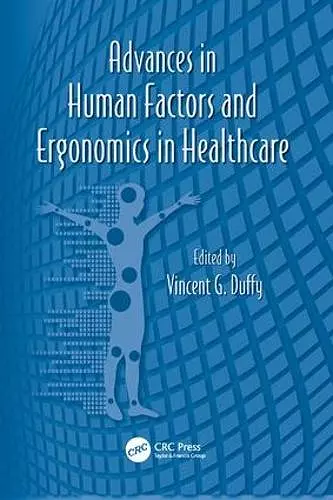 Advances in Human Factors and Ergonomics in Healthcare cover