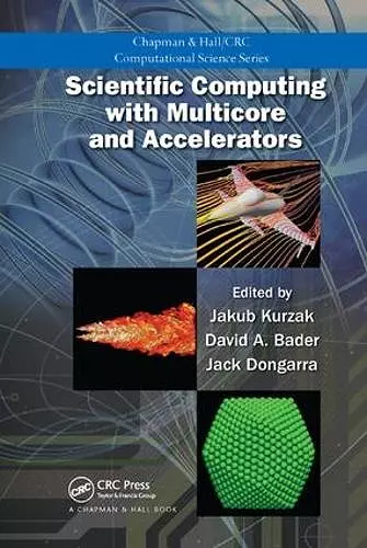 Scientific Computing with Multicore and Accelerators cover