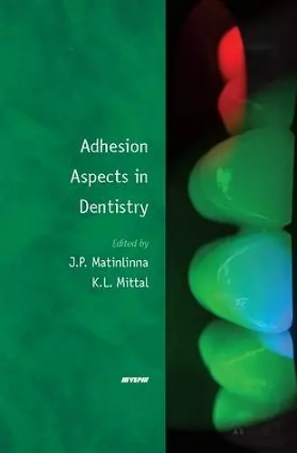 Adhesion Aspects in Dentistry cover