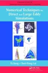 Numerical Techniques for Direct and Large-Eddy Simulations cover