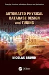 Automated Physical Database Design and Tuning cover