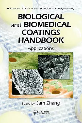 Biological and Biomedical Coatings Handbook, Two-Volume Set cover