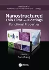 Nanostructured Thin Films and Coatings cover