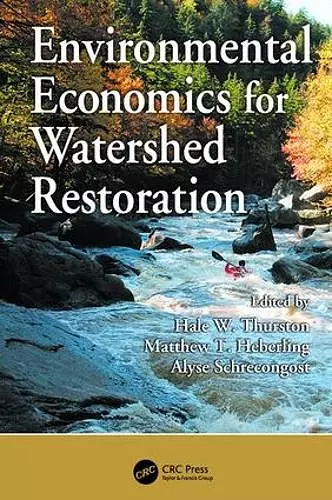 Environmental Economics for Watershed Restoration cover