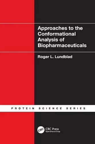 Approaches to the Conformational Analysis of Biopharmaceuticals cover