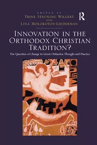 Innovation in the Orthodox Christian Tradition? cover