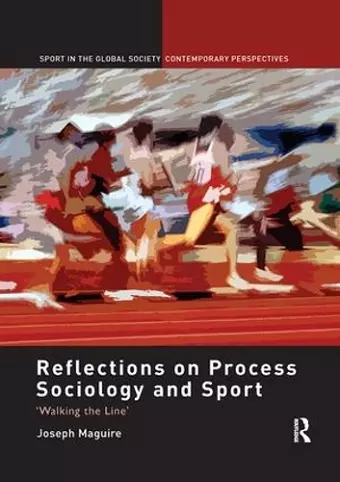 Reflections on Process Sociology and Sport cover