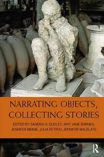 Narrating Objects, Collecting Stories cover