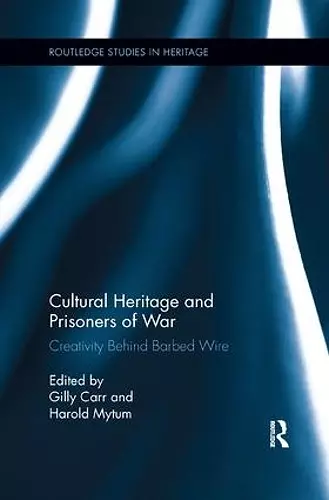 Cultural Heritage and Prisoners of War cover