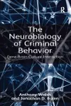 The Neurobiology of Criminal Behavior cover