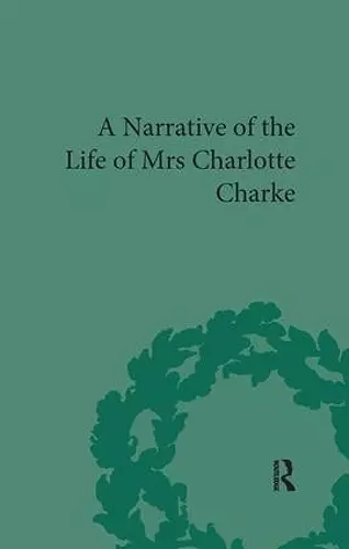 Narrative of the Life of Mrs Charlotte Charke cover