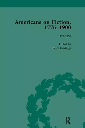 Americans on Fiction, 1776-1900 Volume 1 cover