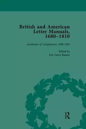 British and American Letter Manuals, 1680-1810, Volume 1 cover