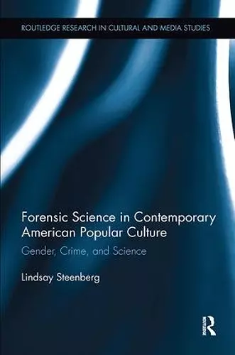 Forensic Science in Contemporary American Popular Culture cover