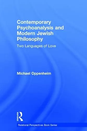 Contemporary Psychoanalysis and Modern Jewish Philosophy cover