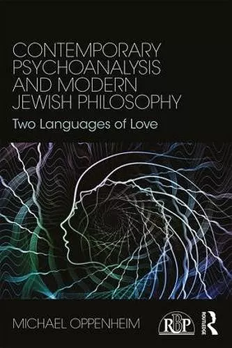 Contemporary Psychoanalysis and Modern Jewish Philosophy cover