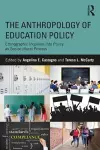 The Anthropology of Education Policy cover