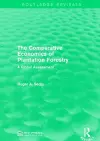 The Comparative Economics of Plantation Forestry cover