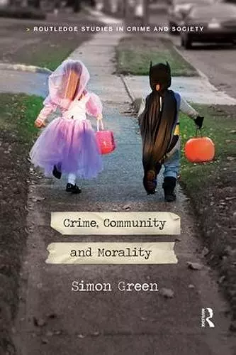 Crime, Community and Morality cover