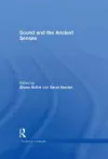 Sound and the Ancient Senses cover