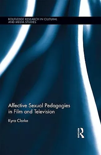 Affective Sexual Pedagogies in Film and Television cover