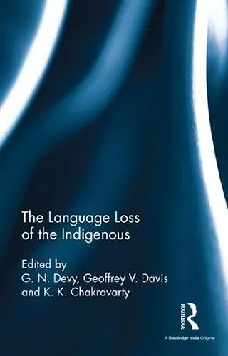 The Language Loss of the Indigenous cover