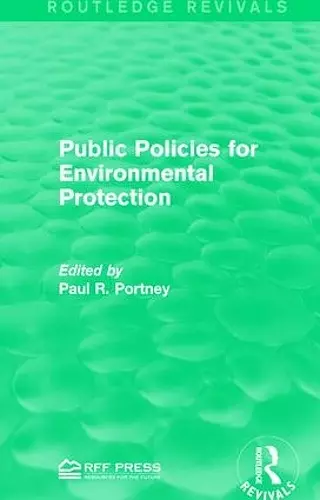 Public Policies for Environmental Protection cover