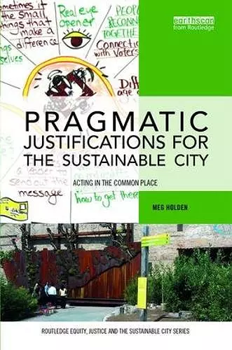 Pragmatic Justifications for the Sustainable City cover