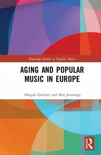 Aging and Popular Music in Europe cover
