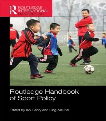 Routledge Handbook of Sport Policy cover