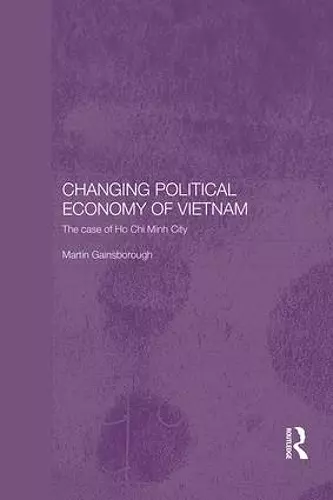 Changing Political Economy of Vietnam cover