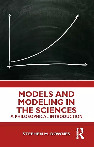 Models and Modeling in the Sciences cover