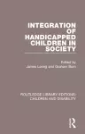 Integration of Handicapped Children in Society cover