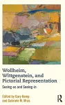 Wollheim, Wittgenstein, and Pictorial Representation cover