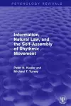 Information, Natural Law, and the Self-Assembly of Rhythmic Movement cover